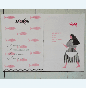 Screenprint in two halves. On the left, are red fish. the word salmon has been corssed out, and instead other regional names are listed with a tick against them. On the right, the word wife is crossed out, and instead regional words are listed with ticks against them. There is a picture of a fishwife next to the text.