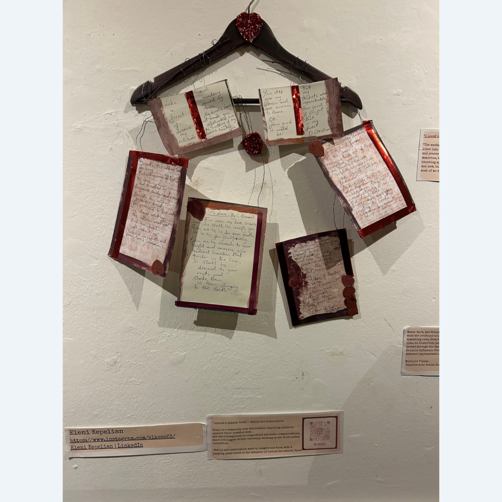 Mobile installation with 5 hanging love poems made for ' Journey at the centre of Amor' community arts exhibition at @Monobar Glasgow. Exhibition running from 2nd of February till 2nd of March.