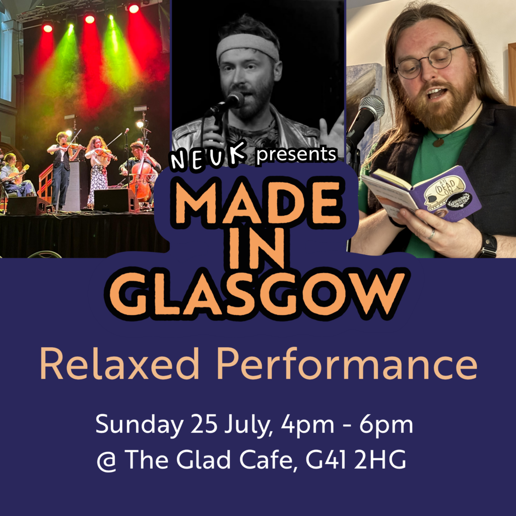 Graphic with "Made in Glasgow" in orange. There are photos of a band performing on stage, a man singing into a microphone, and another man reading poetry