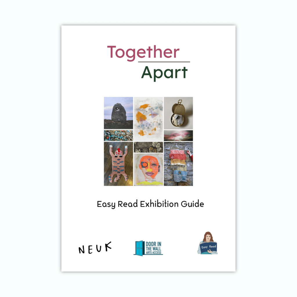 Cover for an Easy Read document titled "Together Apart. Easy Read Exhibition Guide"